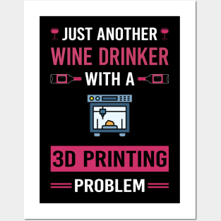 Wine Drinker 3D Printing Printer Posters and Art